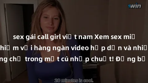 sex gái call girl việt nam Xem sex miễn phí: Cùng trải nghiệm với hàng ngàn video hấp dẫn và nhiều thể loại đa dạng chỉ trong một cú nhấp chuột! Đừng bỏ lỡ cơ hội thưởng thức tuyệt vời này ngay hôm na
